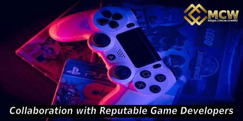 Collaboration with Reputable Game Developers