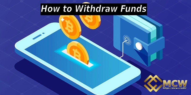 How to Withdraw Funds
